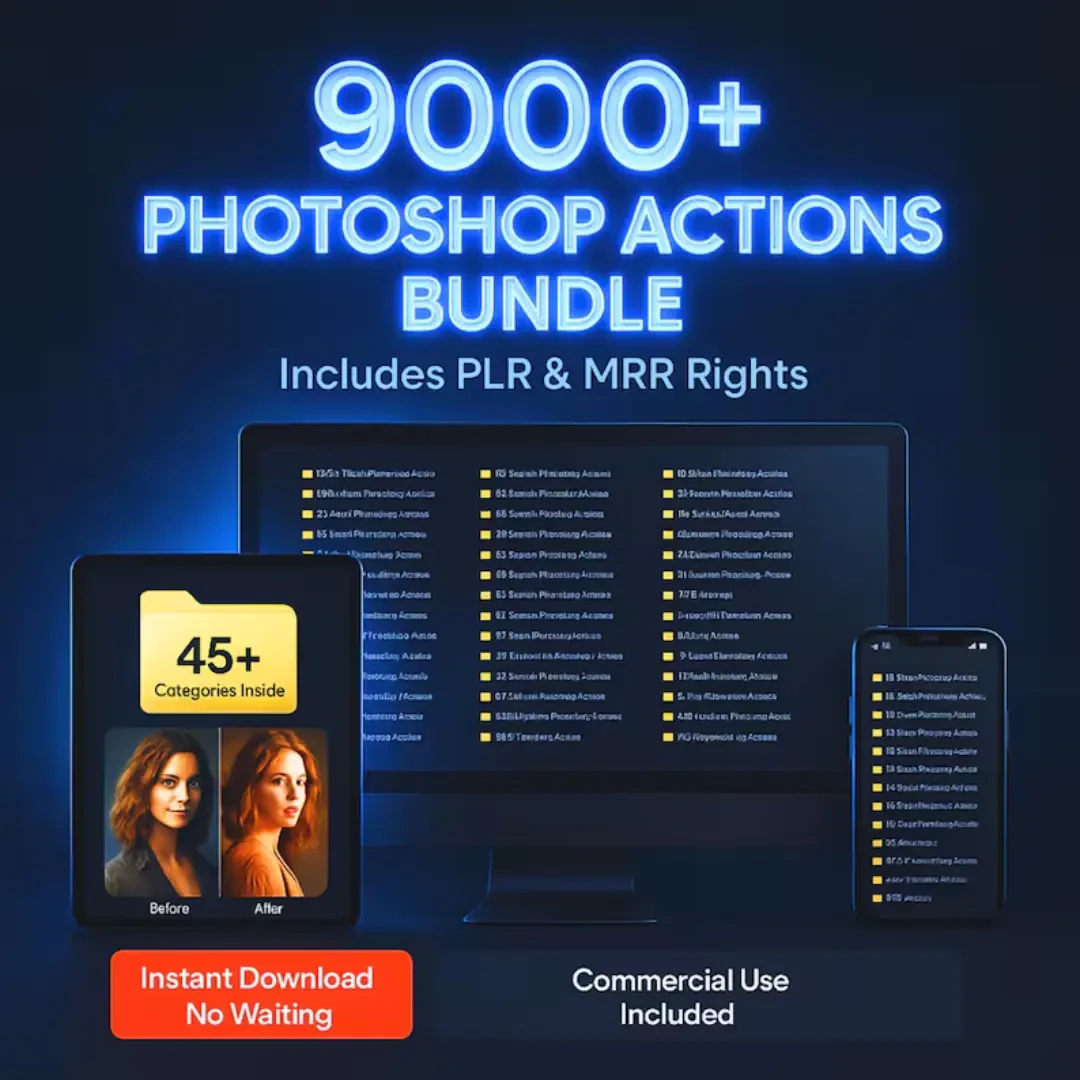 9000 Photoshop Actions Mega Bundle – PLR + MRR | Photo Editing Presets | Sell or Use 